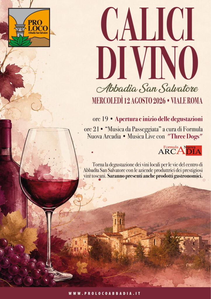 Calici di Vino 2026: il 12 agosto torna l'appuntamento con i sapori e la musica nel cuore di Abbadia San Salvatore